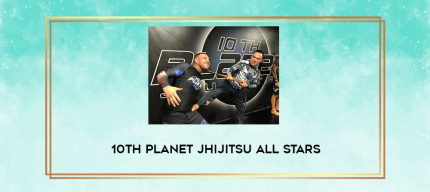 10th Planet JhiJitsu All Stars digital courses