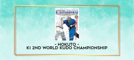 HOKUTO-KI 2ND WORLD KUDO CHAMPIONSHIP digital courses