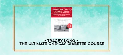 Tracey Long - The Ultimate One-Day Diabetes Course digital courses