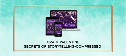Craig Valentine - Secrets Of Storytelling-Compressed digital courses